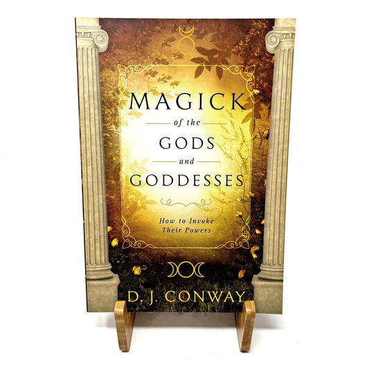 Magick of the Gods & Goddesses (Soft Cover)